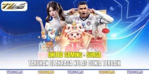 United Gaming 77AG- Surga Taruhan Olahraga Kelas Dunia Terbaik